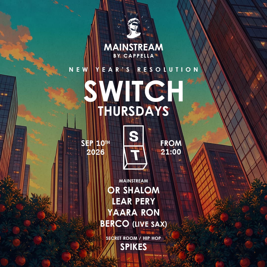 Thursday SWITCH | CAPPELLA 10.09